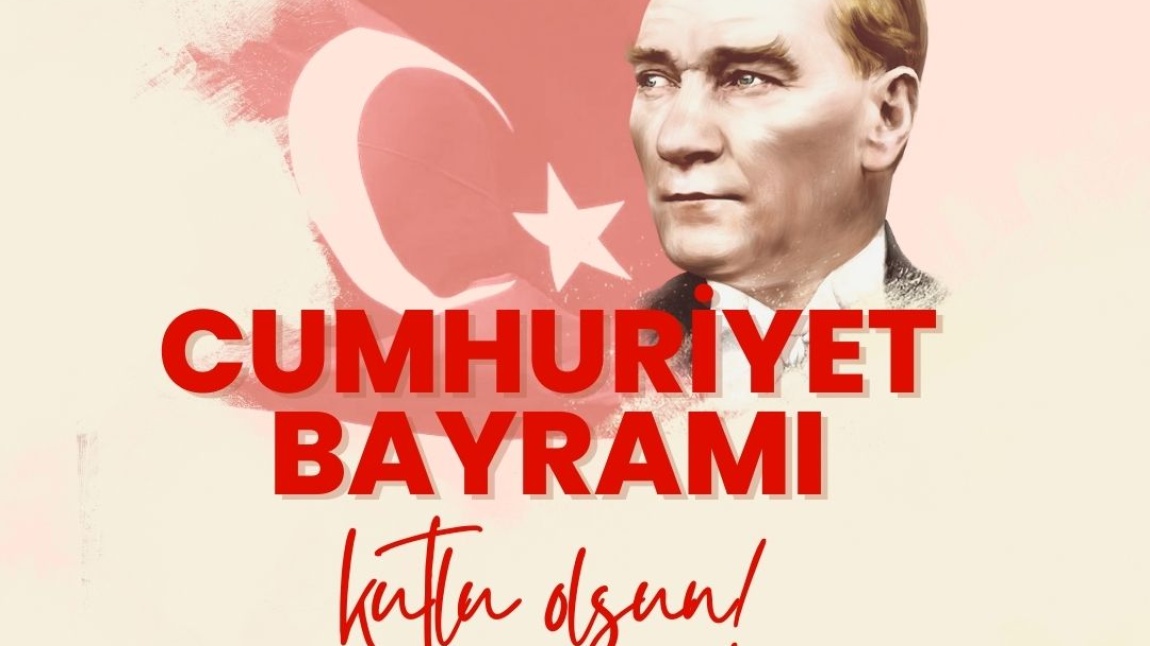 29 Ekim Cumhuriyet Bayramımız Kutlu Olsun